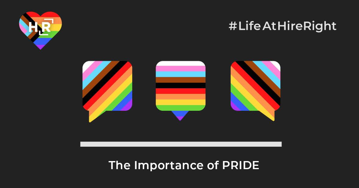 6.29.21 2021-06-01 Blog-The-Importance-Of-Pride-At-HireRight-1
