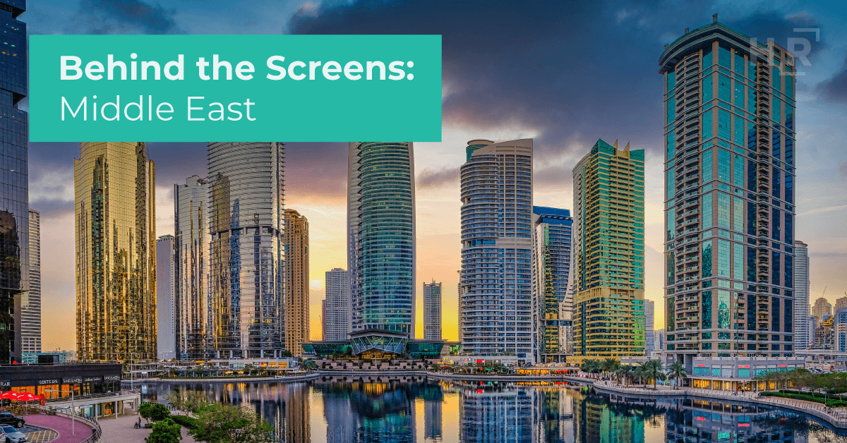 Behind the Screens EMEA - Middle East Blog Header